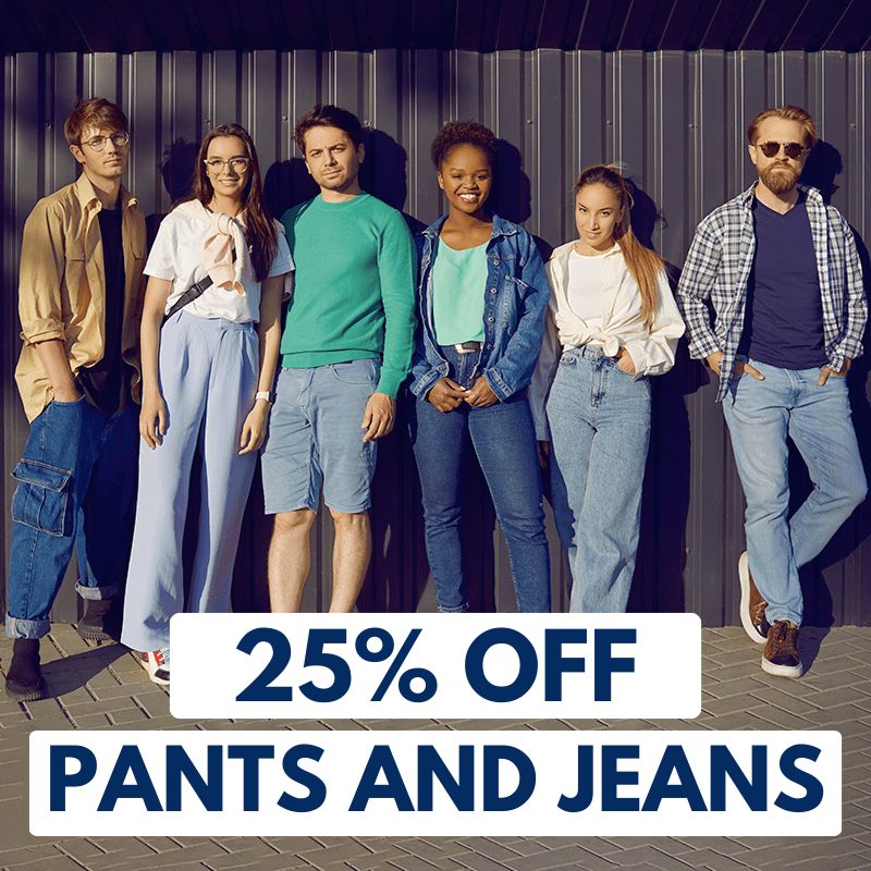 Six people in casual outfits stand against a dark wall. Text overlay reads "25% OFF PANTS AND JEANS.
