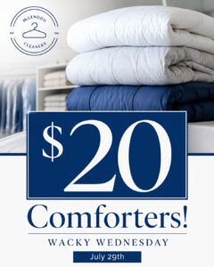 Stacked comforters with a $20 cleaning offer from McLendon Cleaners for Wacky Wednesday on July 29th.